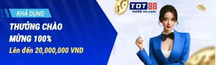 Khuyến mãi thưởng chào mừng cho thành viên mới 288bet casino